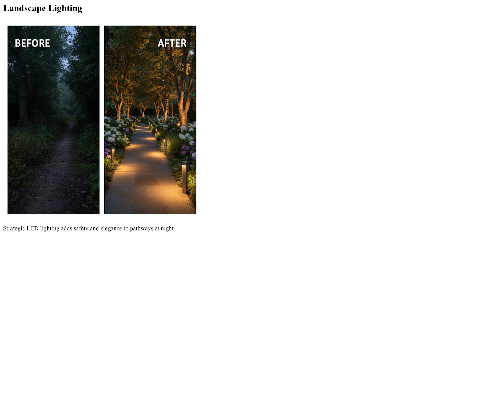Landscape Lighting — before and after by Lookaround Ltd